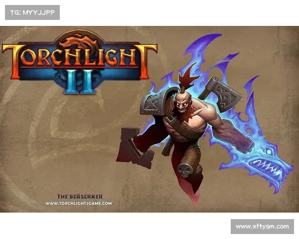 火炬之光2战士职业加点全攻略助你轻松制胜游戏战场