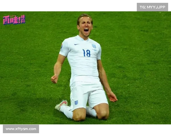 哈里凯恩：从英格兰锋线新星到世界级射手的职业生涯与成就探索